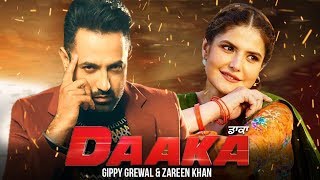 Daaka  Gippy Grewal  Zareen Khan  New Punjabi Movie 2019  Latest Punjabi Movies 2019  Gabruu [upl. by Cornall]