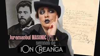 Juramantul Masonic  semnat de IonCreanga [upl. by Prosser]