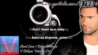 Maroon 5  Shoot Love HD Subtitulado Español English Lyrics [upl. by Shirk]