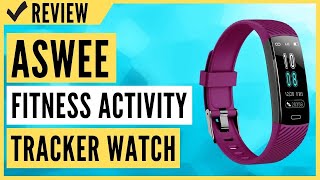 ASWEE Fitness Trackers  Activity Tracker Watch Review [upl. by Saltzman]