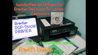 Installation of Driver CD or Brother software in Computer laptop Usb connection [upl. by Odiug828]