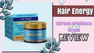 Hair Energy Extreme Brightness Cream Review  review daraz unboxing hairenergy skincare [upl. by Weyermann]