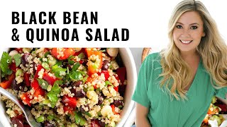 Black Bean amp Quinoa Salad Recipe The Perfect Quinoa Salad [upl. by Oznerol]