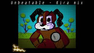 UNBEATABLE PART 2 KIRA MIX [upl. by Sundstrom]