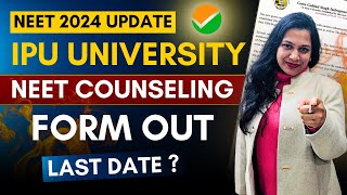 🔥IPU MBBS Counselling Registration 2024 Started  Who can Apply  Top MBBS Colleges in Delhi [upl. by Gratt]