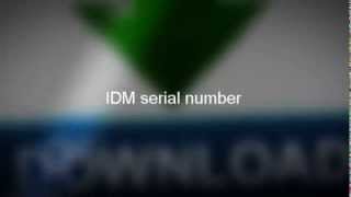 IDM Serial Number  Download IDM Serial Number [upl. by Coralyn]