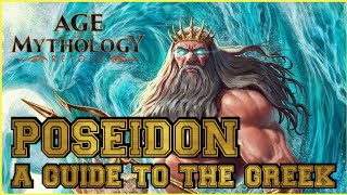 Age of Mythology Retold A Guide to the GREEKS Poseidon [upl. by Sassan]