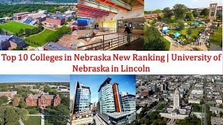 Top 10 COLLEGES IN NEBRASKA NEW RANKING  Colleges Near Me [upl. by Eseret]