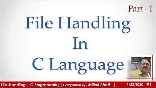 File Handling in C Part 1 File handling Fundamentals  C Tutorial  Hindi [upl. by Dnalyaw524]