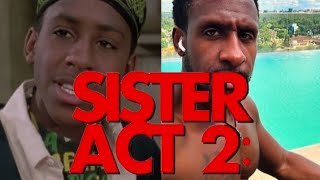 SISTER ACT 2  BACK IN THE HABIT  THEN AND NOW  1993  2024 [upl. by Archaimbaud]