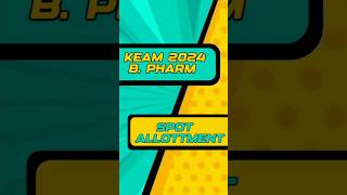 B PHARM SPOT ALLOTMENT keam2024 bpharm spotadmission [upl. by Tj]