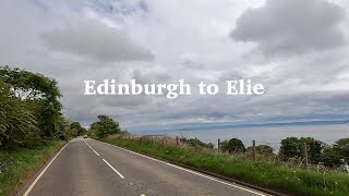 【Driving Scenery】Driving from Edinburgh to Elie [upl. by Octave]