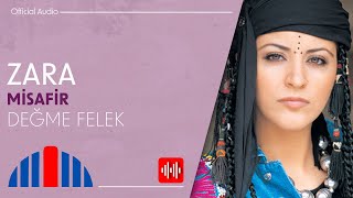 Zara  Değme Felek Official Audio [upl. by Illa]