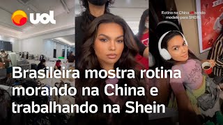 Modelo brasileira mostra rotina trabalhando na Shein e morando na China e vídeo viraliza confira [upl. by Mara]