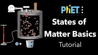 PhET States of Matter Basics Tutorial [upl. by Monarski]