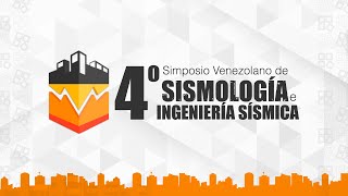 4° Simposio de Sismología e Ingeniería Sísmica [upl. by Klara]