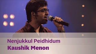 Nenjukkul Peidhidum  Kaushik Menon  Music Mojo Season 2  KappaTV [upl. by Feetal]