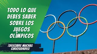 10 Curiosidades sobre los Juegos Olímpicos Desde la antigua Grecia hasta París 2024 [upl. by Adnopoz]