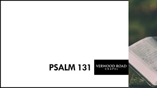 Psalm 131 [upl. by Pool447]