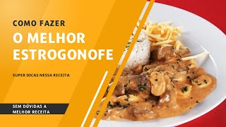 ESTROGONOFE  MELHOR RECEITA [upl. by Apul]