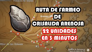 CRISALIDA ARENOSA 22 EN 3 MINUTOS  GENSHIN IMPACT  RUTA DE FARMEO RÁPIDA PARA DEHYA [upl. by Zobe]