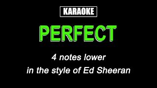 Karaoke  Perfect Lower Key  Ed Sheeran [upl. by Eilojne]