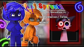 Sprunki react to   TikTok meme  2X [upl. by Maharva610]