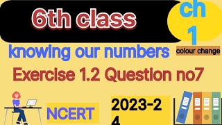 6th classmathschapter1 exercise12 question number7 knowing our numbersaao seekhe 1235 [upl. by Asabi]