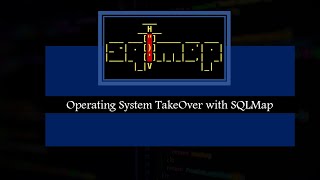 26 Operating System TakeOver with SQLMap [upl. by Ramsey]