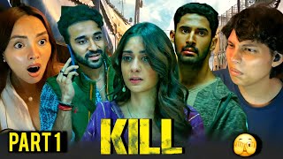 KILL Movie Reaction Part 1  Raghav Juyal  Lakshya  Tanya Maniktala [upl. by Kellia]