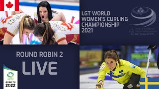 Canada v Sweden  Round Robin  LGT World Womens Curling Championship 2021 [upl. by Nidak]