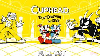 Cuphead  Complete OST FULL OST 3 Hours [upl. by Adnotal]