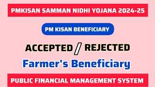 PMKISAN  Beneficiary Accepted or Rejected  Last PFMS Response  Next Installment Payment  202425 [upl. by Eekaz496]