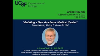 UCSF Urology Grand Rounds November 8 2023 [upl. by Yehudi]