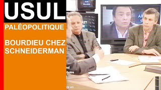 Usul  Paléopolitique 2  Bourdieu chez Schneiderman [upl. by Bendix]