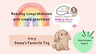 Learn English with Reading Comprehension for grades 1 3  Emmas Favorite Toy [upl. by Amy]