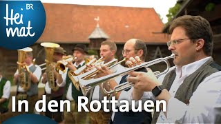 Die Musikatzen In den Rottauen  Mit Blasmusik durch Bayern  BR Heimat  die beste Volksmusik [upl. by Oecam]