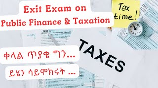 University Exit Exam 👉 Public Finance amp Taxation exitexam taxation accounting accountingtutorial [upl. by Paula]