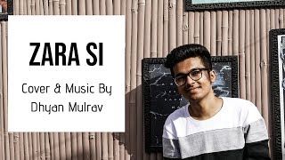 Zara Si Dil Mein Cover  Jannat  KK  Pritam  Dhyan Mulrav [upl. by Hubert765]