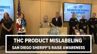 THC Product Mislabeling  SD Sheriffs raise awareness full press conference [upl. by Anujra]