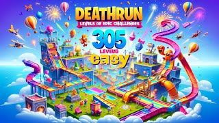 Easy Deathrun 305 LvL👨‍💻 [upl. by Hteazile]