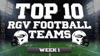 V2 RGV Football TOP 10 Teams WEEK 1 2024 [upl. by Gifford234]