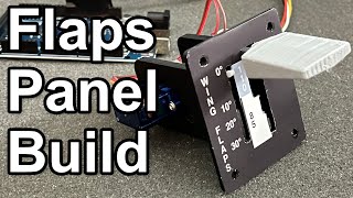 Build a Flaps Panel  C172 47 [upl. by Darb]