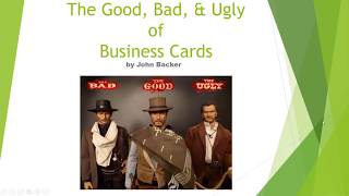 The Good Bad and Ugly of Business Cards [upl. by Yekram]