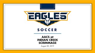 Scrimmage  AACS at Indian Creek 2019 [upl. by Kcireddor]