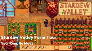 Stardew Valley Year One Farm Tour  Cozy  Small No Mods [upl. by Madelena502]