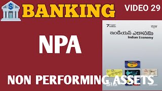 BANKINGNON PERFORMING ASSETSINDIAN ECONOMYAPPSC TSPSC GROUP 123RRB NTPC ALP RPFDSC POLICE CGL [upl. by Cyprio900]