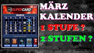 Der März Kalender ist da  1 neue Stufe  Oder doch 2   WWE SuperCard Deutsch [upl. by Stinson]