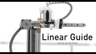 Linear Guide  Cetus 3D [upl. by Maurili]