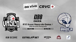 NBB AO VIVO  R10 SCORE VASCO DA GAMA x BRB BRASÍLIA BASQUETE [upl. by Robins639]